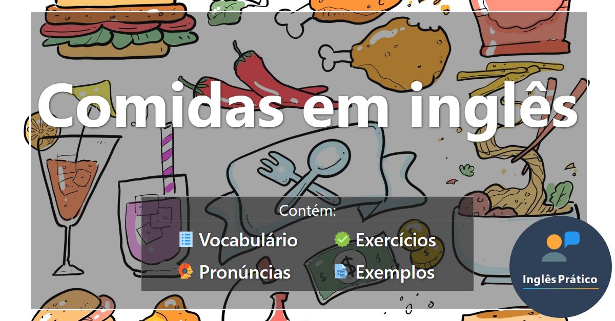 30 Atividades de Inglês Comidas e Bebidas para Imprimir - Online