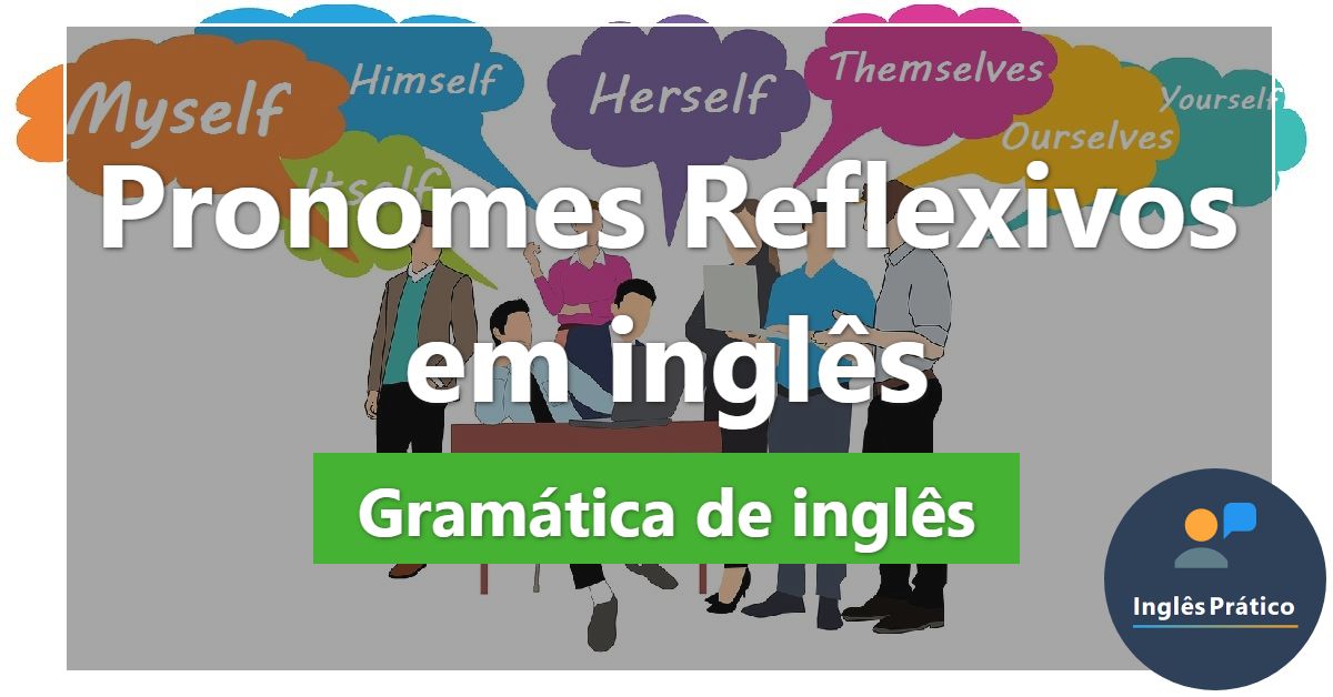 Pronomes relativos em inglês com exercícios - Inglês Prático