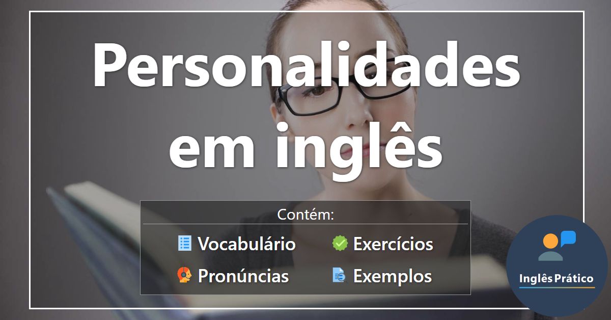 Adjetivos em Inglês: o que são, tipos, como usar e exemplos