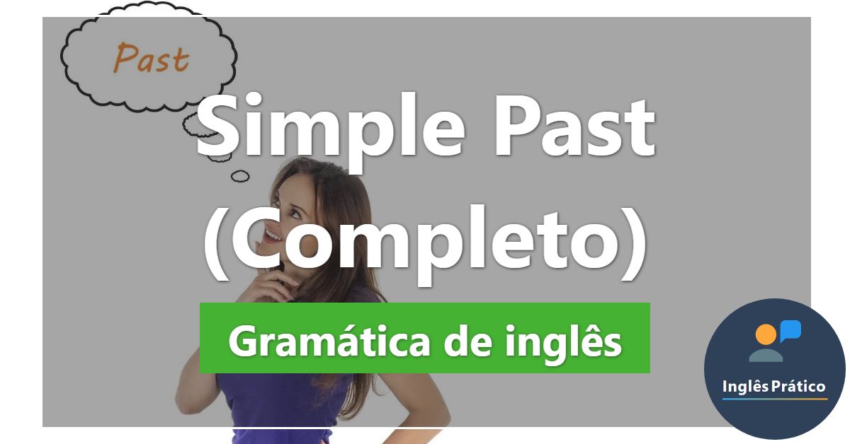 Como conjugar verbos em Inglês - Inglês Minuto - Conjugação verbal